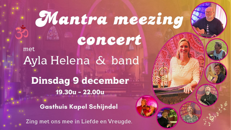 Mantra meezing concert met Ayla Helena - Chant de mantras, Cercle de chant, Musique live