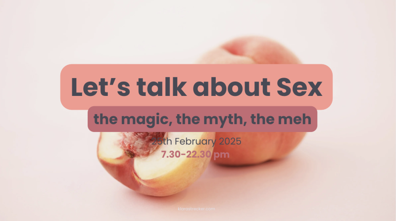 Let's talk about sex - Workshop - Relationships, Conscious Sexuality