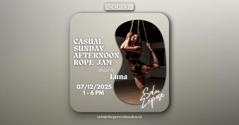 Salon Expose - Casual Sunday afternoon rope jam [Hosted by Luna] - Community-building, Shibari, Verbinding