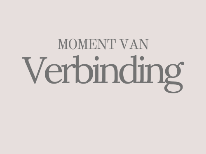 Moment van Verbinding