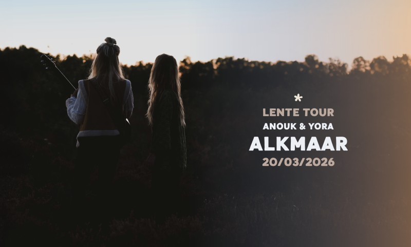 Lente-tour Anouk & Yora ✿ ALKMAAR (NH) - Live muziek, Optreden, Muziekavond