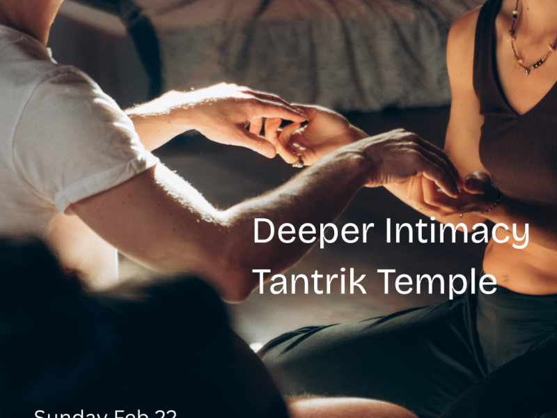 Deeper Intimacy Advanced Tantrik Temple