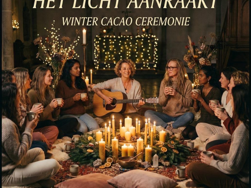 Kerst Editie Vrouwencirkel Amsterdam & Cacao Ceremonie & Live muziek - Cérémonie de cacao, Cercles de femmes, Développement personnel