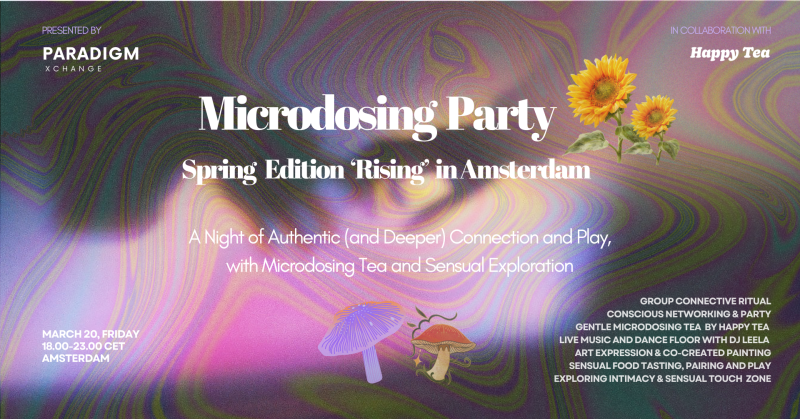 (Wait List)Microdosing Party Amsterdam: Spring Edition 'Rising'