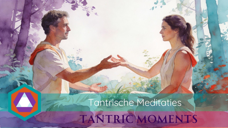 Tantric Moments | Tantrische Meditaties - Wanda - Tantra, Consciousness Development, Meditation