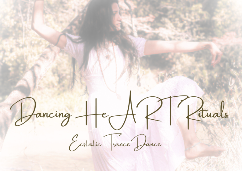 Dancing HeART Ecstatic  - Ecstatic Dance, Trance Dance, Dansworkshop