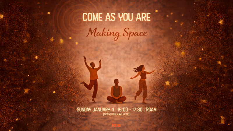 Come As You Are - Making Space