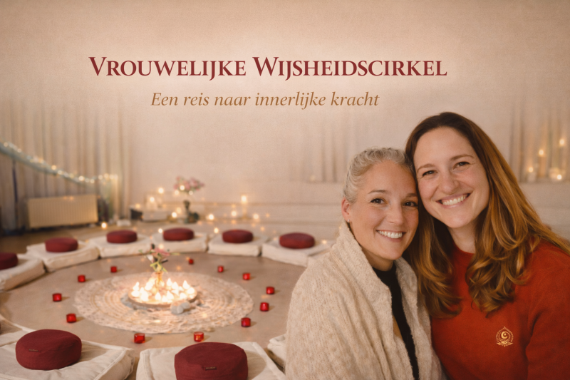 🔸Vrouwelijke Wijsheidscirkel 🔸 Een reis naar innerlijke kracht🔸Gouda🔸