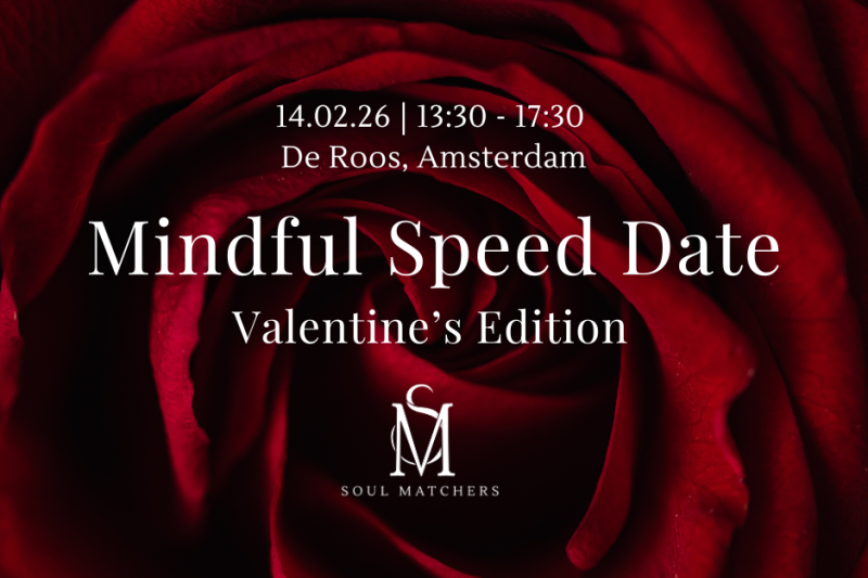 Mindful Speed Date - Valentine’s Edition - Relaties, Authentic Relating, Dating