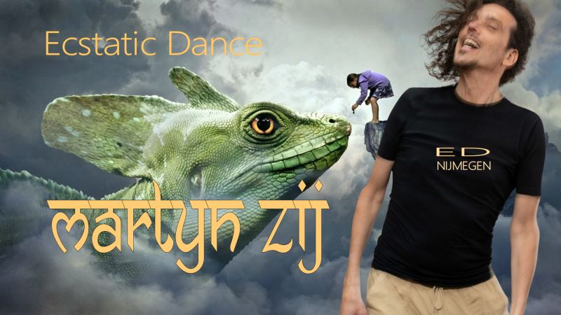 Ecstatic Dance Nijmegen │ DJ MARTYN ZIJ │10/04 - Ecstatic Dance, Intuitive Dance, Conscious Dance