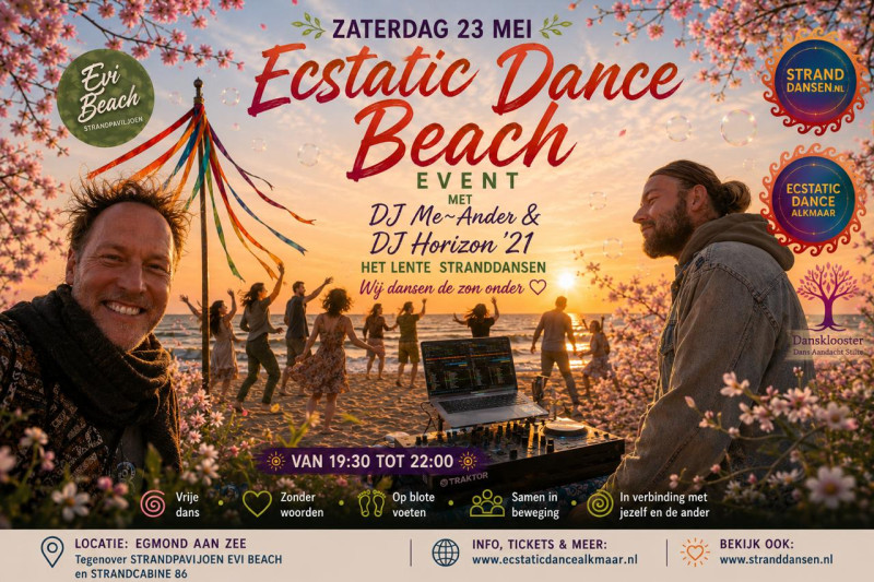 DJ Horizon '21   * Ecstatic Dance Beach * Egmond aan Zee - Ecstatic Dance, Danse libre, Mini retraite dans la nature