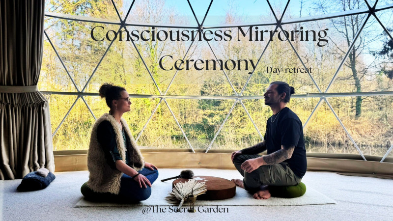 Consciousness Mirroring Ceremony - Voyage Intérieur, Retraite d'un jour, Développement de la conscience