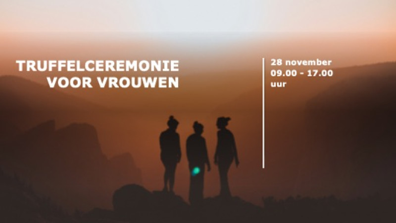Truffelceremonie speciaal voor vrouwen