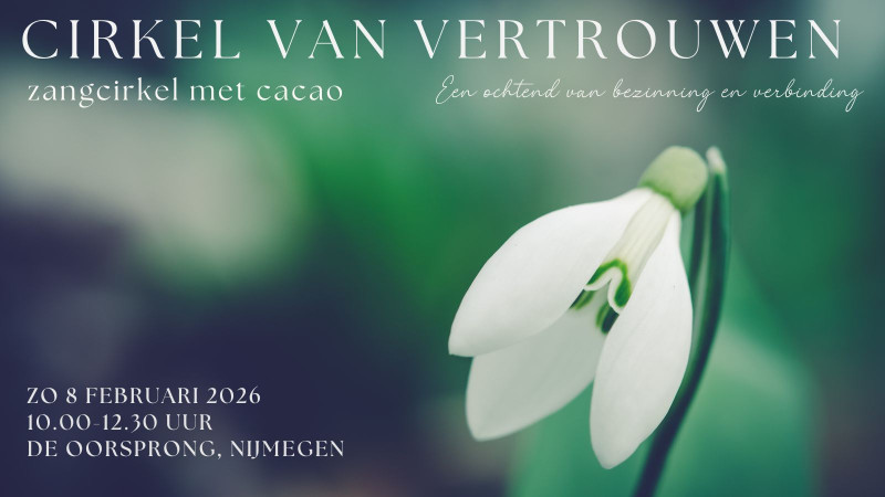 Cirkel van Vertrouwen- Zangcirkel met cacao - Cérémonie de cacao, Cercle de chant, Chant de mantras