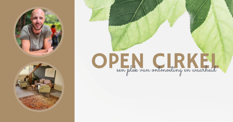 Open cirkel voor mannen & vrouwen - Mixed Circle, Men's Circles, Women's Circles