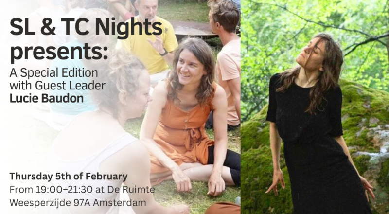 SL&TC Nights: A Special Edition with Guest Leader Lucie Baudon  - Authentic Relating, Embodiment, Connection