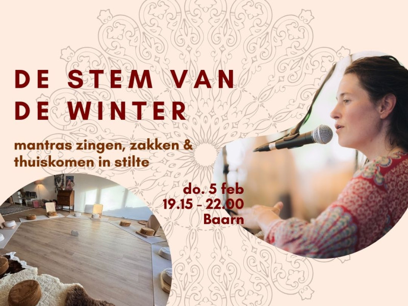 De stem van de Winter- mantras zingen, zakken en thuiskomen in stilte