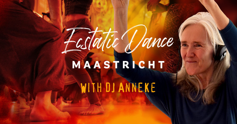 Ecstatic Dance Maastricht - DJ AnneKe & Leonie