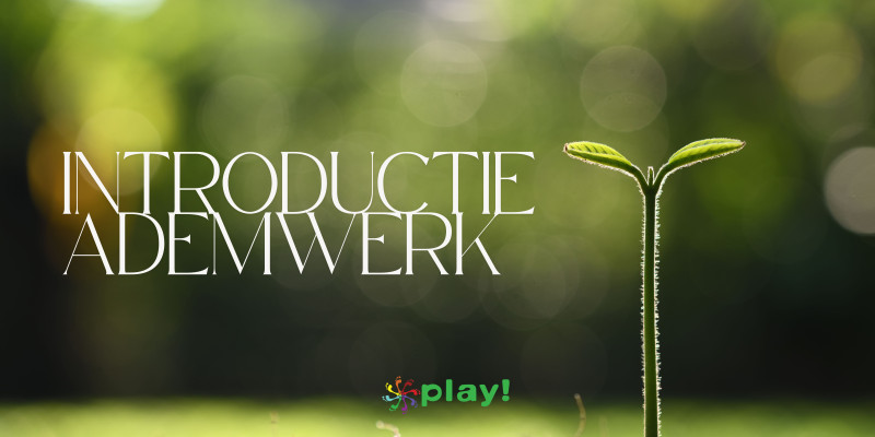 Play ALL Utrecht: Introductie in ademwerk