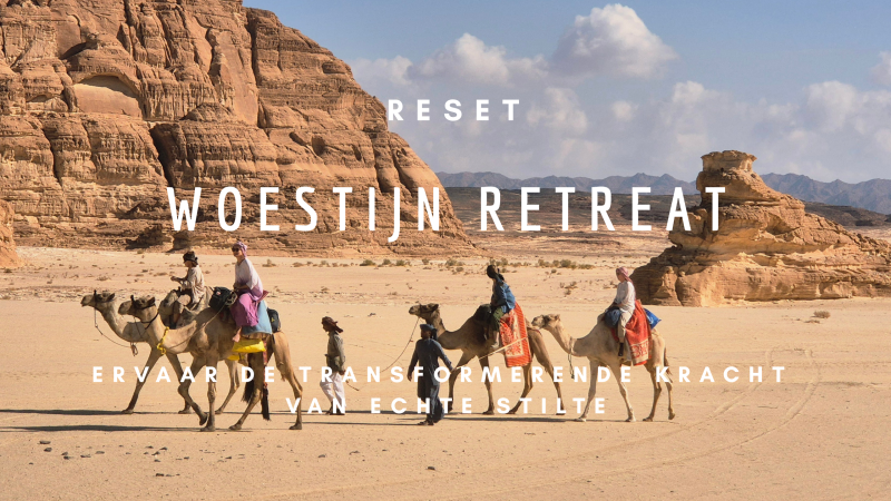 RESET! Woestijn Retreat '26 - VOL