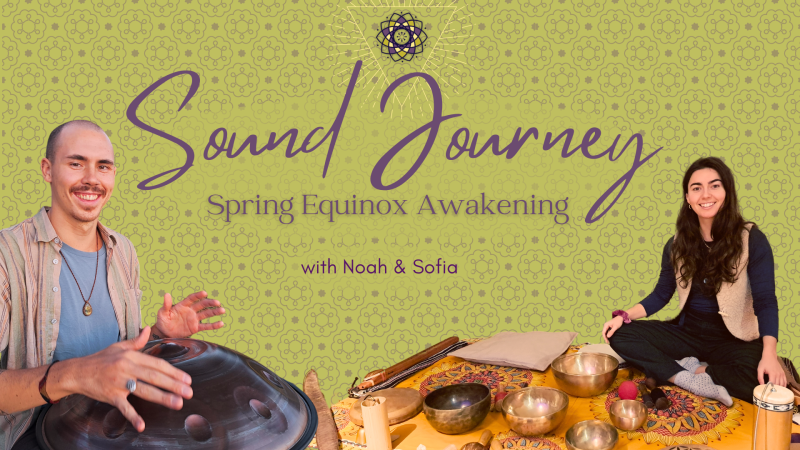 Sound Journey: Spring Equinox Awakening - Soundhealing, Klankreis-Soundbath, Equinox/Zonnewende