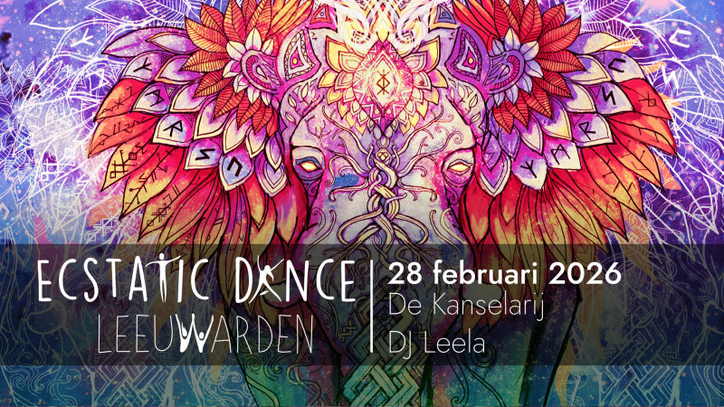 Ecstatic Dance Leeuwarden ~ DJ Leela