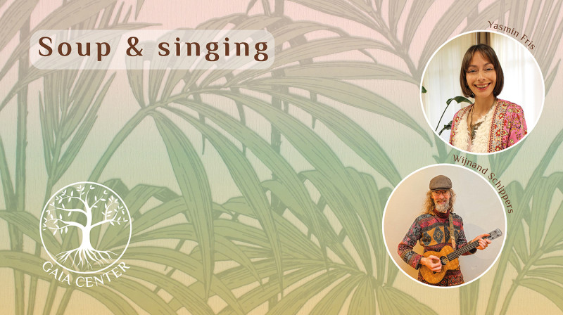 Soup & Singing