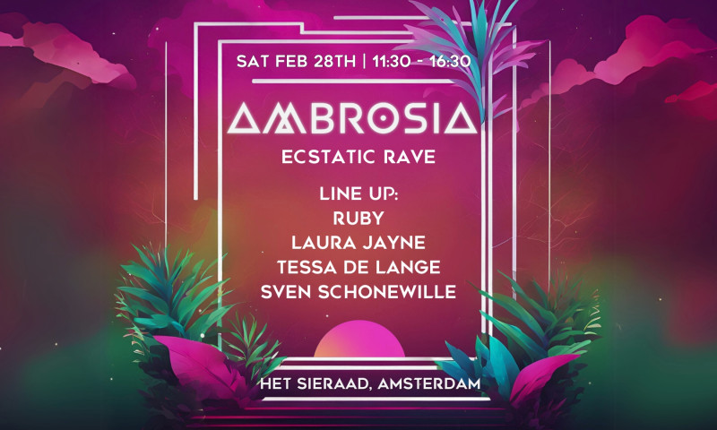 Ambrosia - Ecstatic Rave - Hipsy