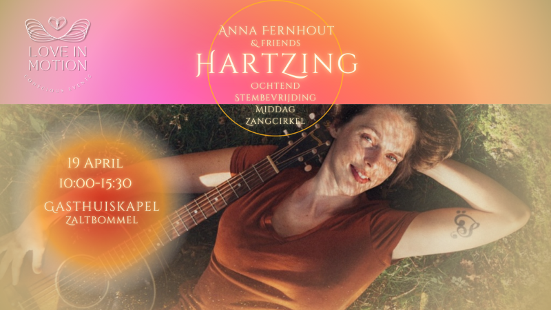 All Day HartZing Anna Fernhout - Stembevrijding, Concert, Mantra zingen