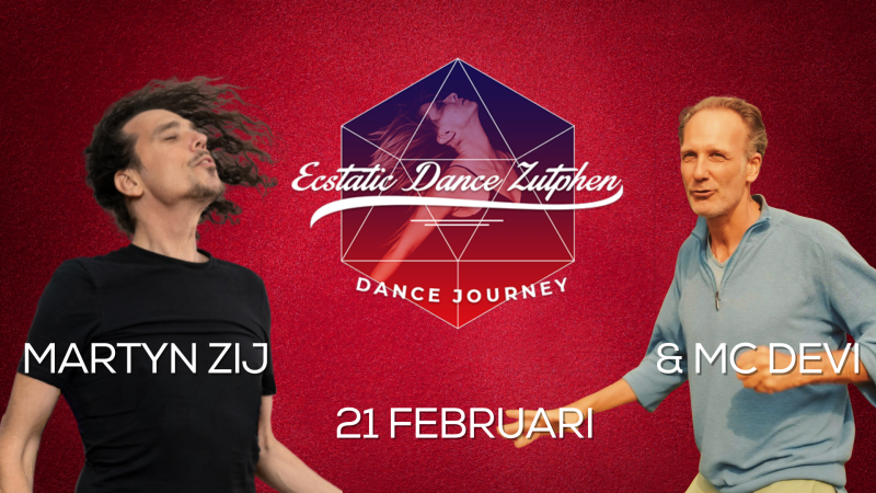 Ecstatic Dance Zutphen -  DJ Martyn Zij - Ecstatic Dance, Dansworkshop, 5Ritmes