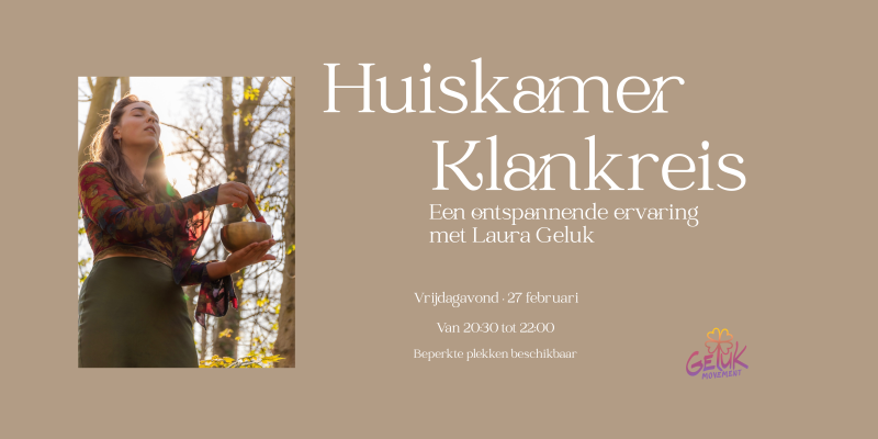 Huiskamer Klankreis met Laura Geluk