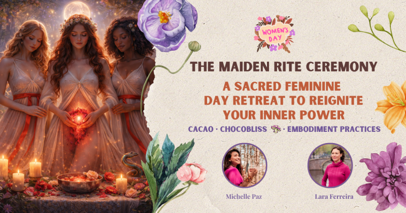 Sacred Feminine Day Retreat - Honoring the Maiden’s First Flame