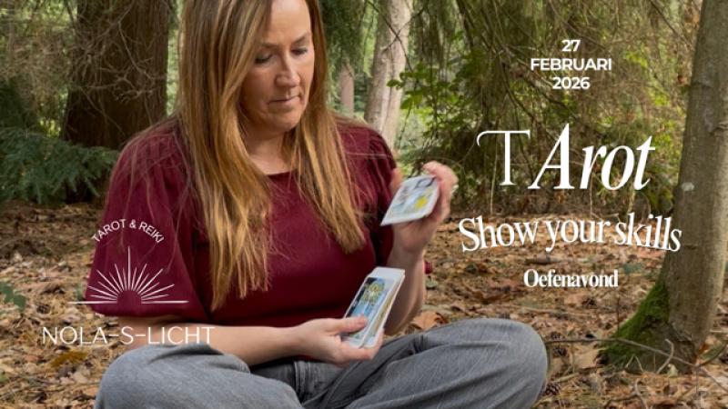 TAROT OEFENAVOND - Show Your Skills