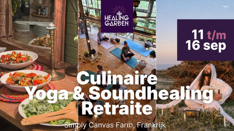 Culinaire Yoga & Soundhealing Retraite in Frankrijk