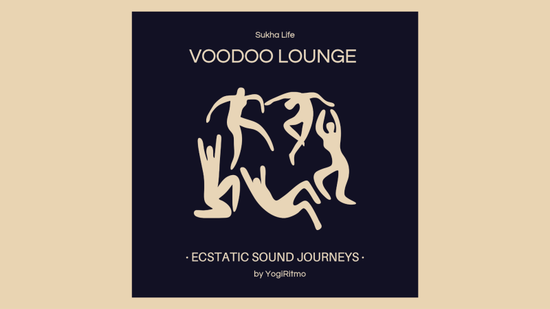 Voodoo Lounge 2,5u - Castricum (Sukha Life) - Sound Journey-Soundbath, Ecstatic Dance, Intuitive Dance