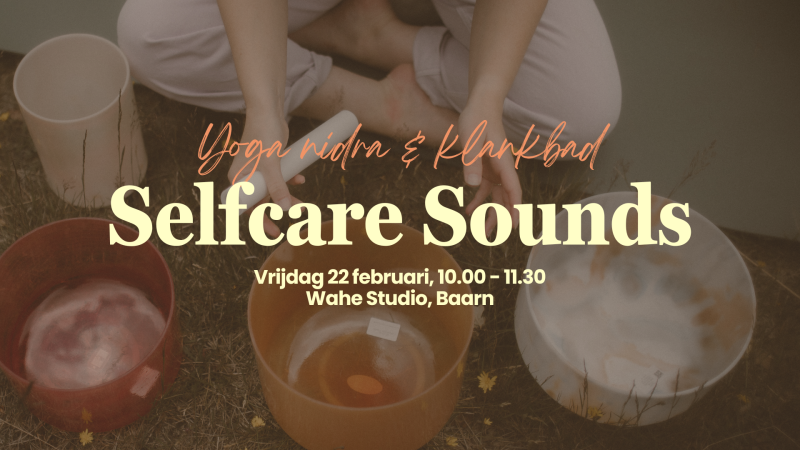 Selfcare Sounds | Klankbad & yoga nidra