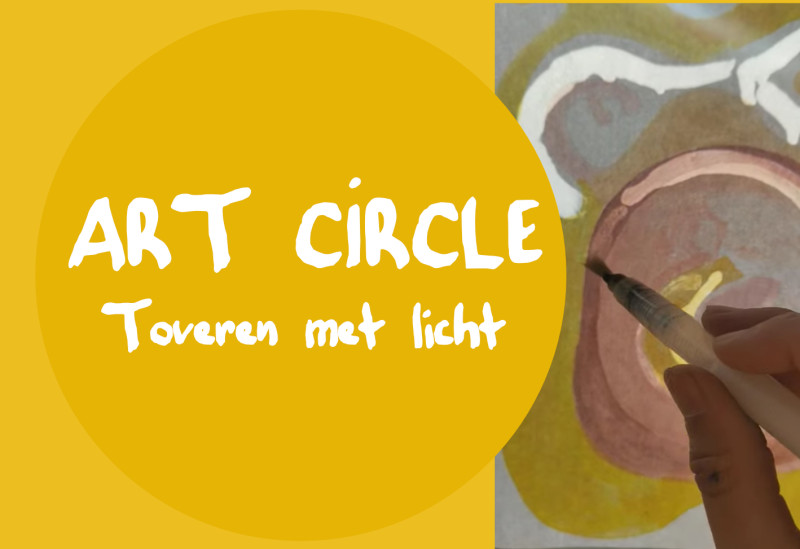 Art Circle: Toveren met Licht