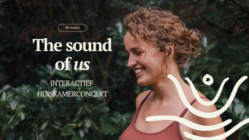 THE SOUND OF US  |  Huiskamerconcert & Stembevrijding