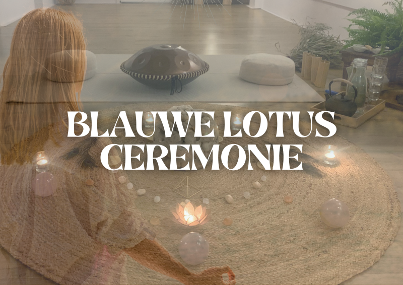 Blauwe Lotus & Handpan Ceremonie
