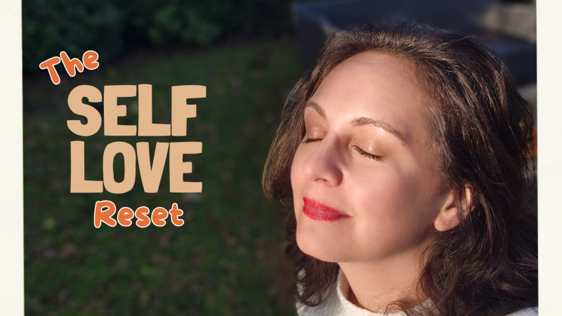 The Selflove Reset