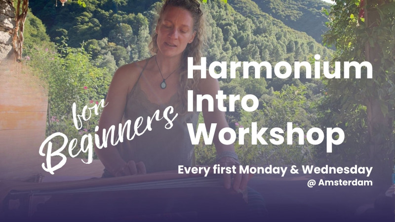 Workshop Eerste kennismaking met Harmonium ♫♡❀♫ 5-10 (middag)