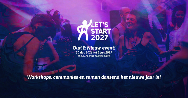 Let's Start 2027! ~ Oud & nieuw event