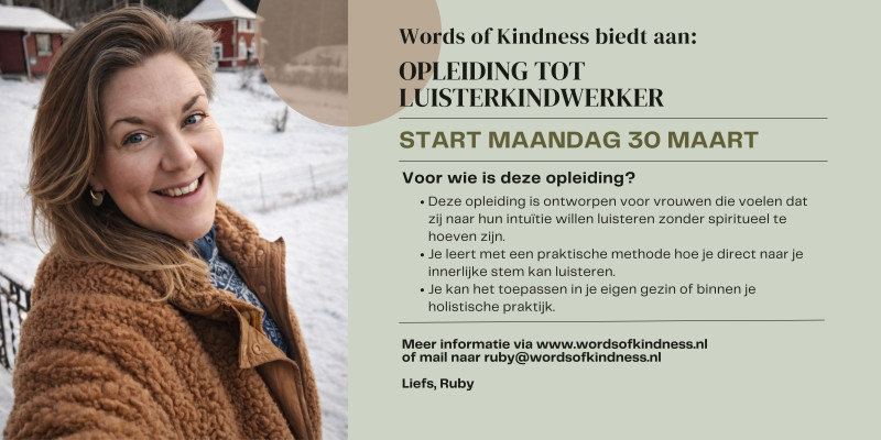 Opleiding tot Luisterkindwerker via Words of Kindness - Grossesse, Auto-soin, Intuition