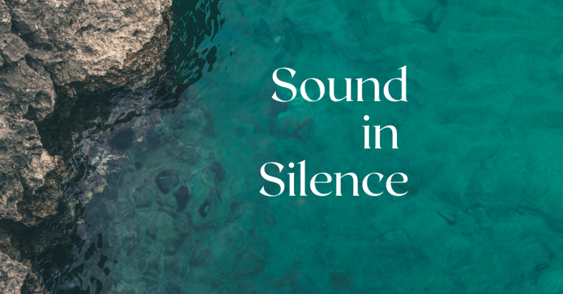 Sound in Silence | Klankreis | Ligconcert