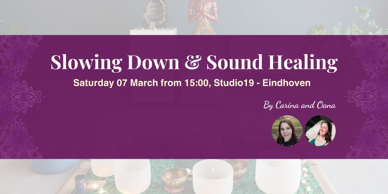 Slowing Down & Sound Healing Afternoon