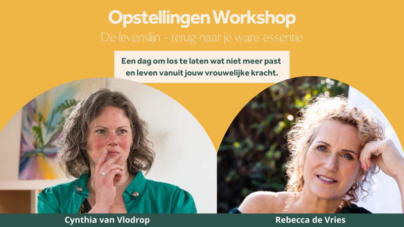Opstellingen - Terug naar je essentie - Travail systémique, Constellations familiales, Ateliers pour femmes