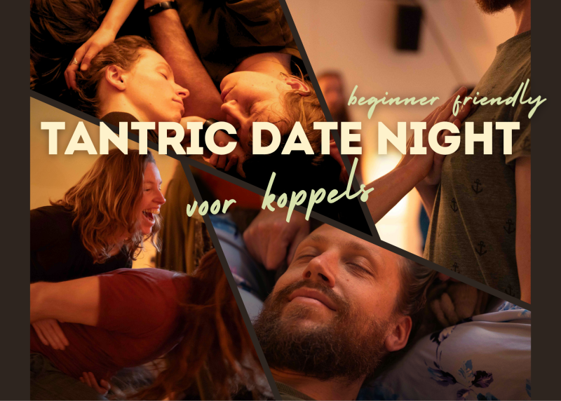 ❤️‍🔥 Tantric Date Night voor stellen ❤️‍🔥 (beginner friendly)
