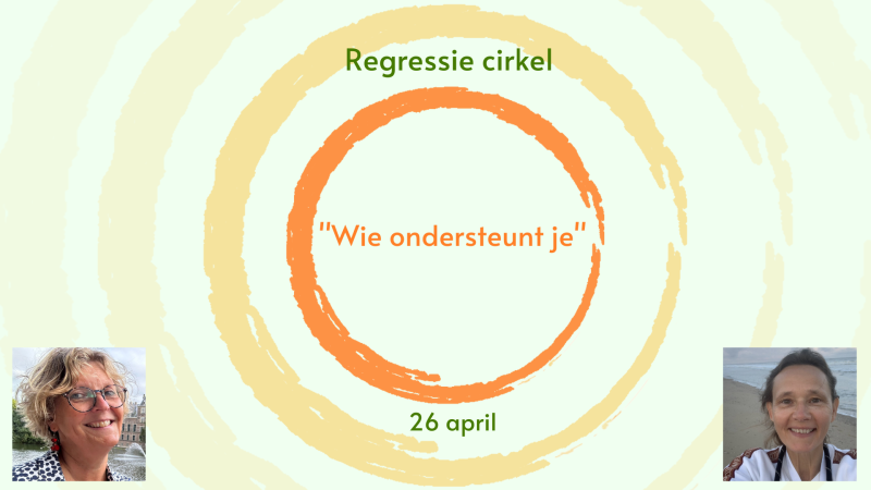 Regressie Cirkel - Wie ondersteunt je? - Wassenaar
