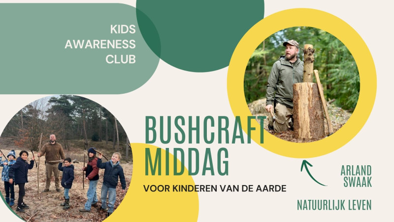 Bushcraft middag voor Kinderen van de Aarde - Nature, Children’s Workshop, Self-Sufficient Living