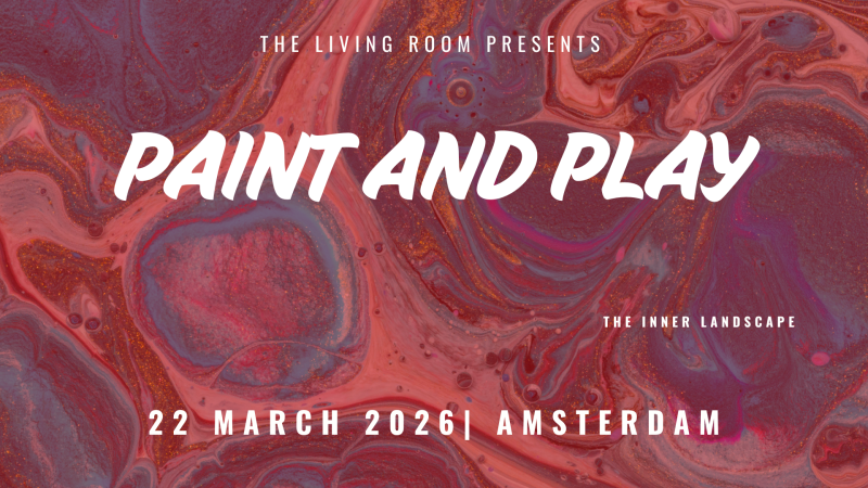 Paint Play Connect - Theme: The Inner Landscape